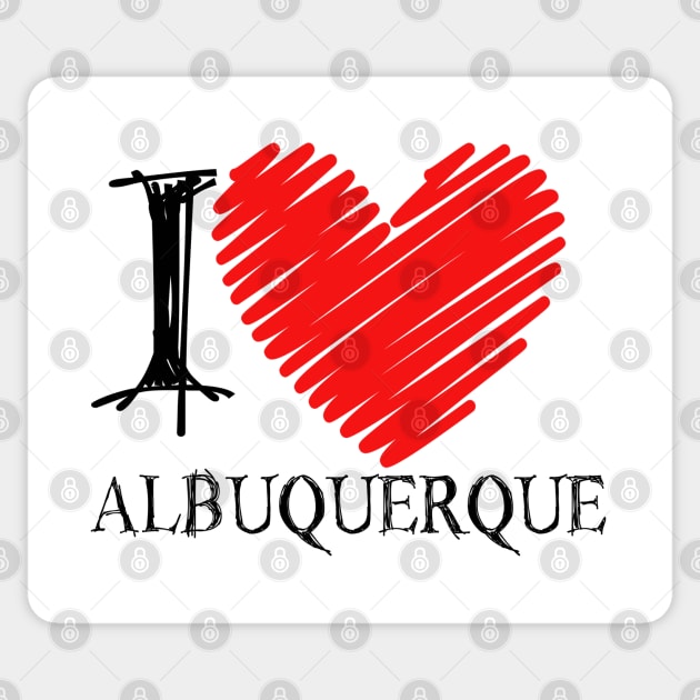 I Love Albuquerque, Albuquerque Love, Albuquerque Merch, Albuquerque Gift Ideas, Albuquerque Lovers Sticker by TinPis